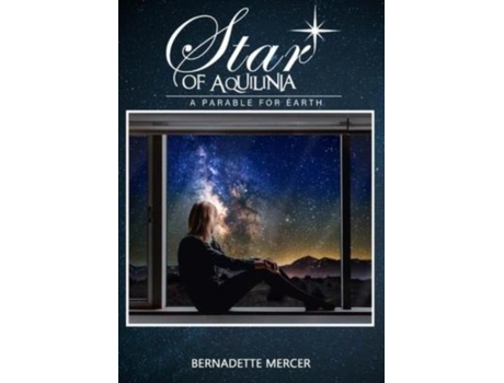 Livro Star Of Aquilinia De Bernadette Mercer (inglês)