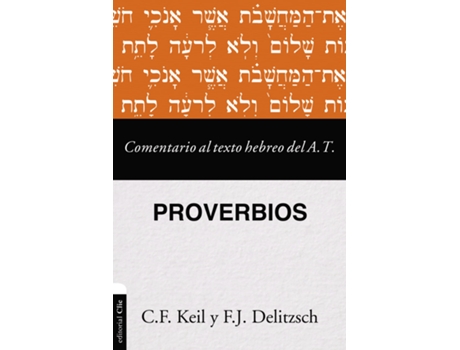 Livro Comentario al texto hebreo del Antiguo Testamento Proverbios de Franz Deilitzsch (Espanhol)