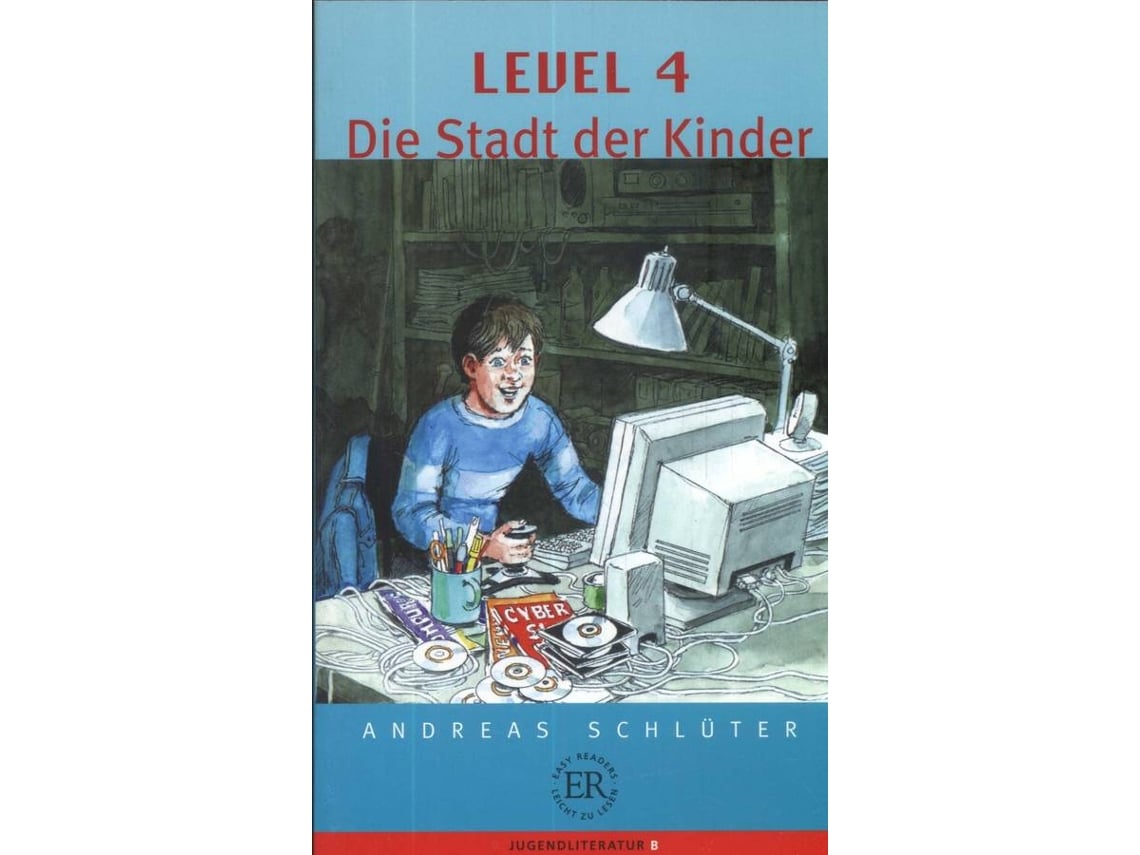 Level 4 Die Stadt Der Kinder Zusammenfassung www.worten.pt