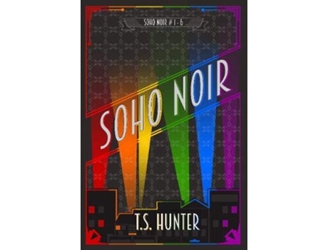 Livro Soho Noir Series One Compilation Soho Noir Compilations de T S Hunter (Inglês)