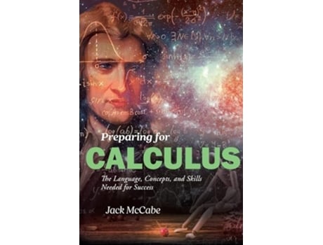 Livro Preparing for Calculus The Language, Concepts and Skills Needed for Success de Jack McCabe (Inglês)