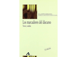 Livro Los Marcadores Del Discurso de M A Martín Zorraquino e Estrella Montolío Durán (Espanhol)