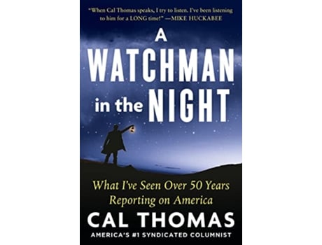 Livro WATCHMAN IN THE NIGHT de Cal Thomas (Inglês - Capa Dura)