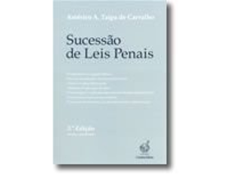Livro Sucessão de Leis Penais de Américo A Taipa de Carvalho
