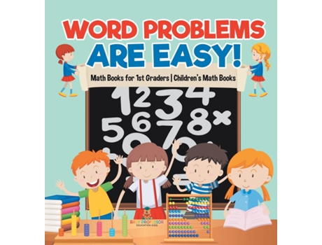 Livro Word Problems are Easy! Math Books for 1st Graders Childrens Math Books de Baby Professor (Inglês)
