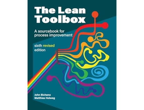 Livro The Lean Toolbox Revised Sixth Edition de John Bicheno e Matthias Holweg (Inglês)