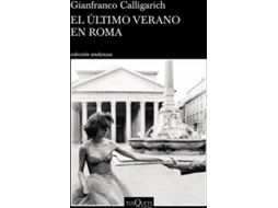 Livro El Último Verano En Roma de Gianfranco Calligarich (Espanhol)