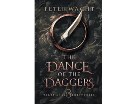 Livro The Dance of the Daggers de Peter Wacht (Inglês)