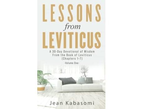 Livro Lessons From Leviticus Chapters 17 Volume One de Jean Kabasomi (Inglês)