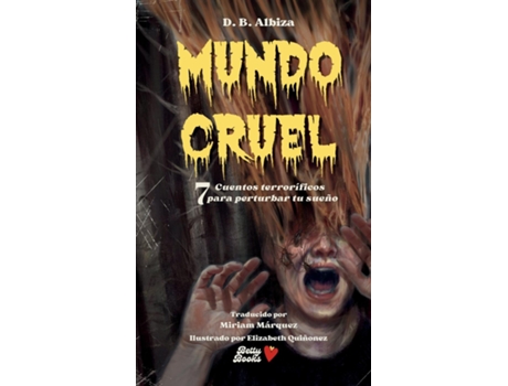 Livro Mundo Cruel de D B Albiza (Inglês)