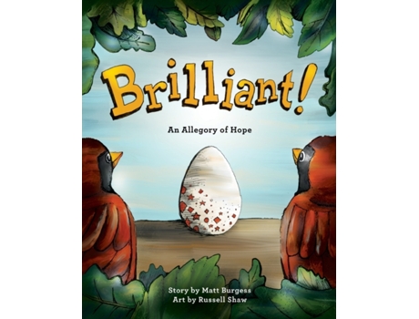 Livro Brilliant!: An Allegory of Hope (About Adoption & Fostering) Matt B Burgess (Inglês)