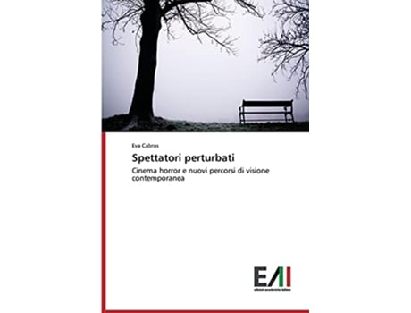 Livro Spettatori perturbati Italian Edition de Cabras Eva (Italiano)