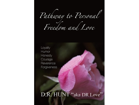 Livro Pathway to Personal Freedom and Love D. R. Hunt (Inglês)