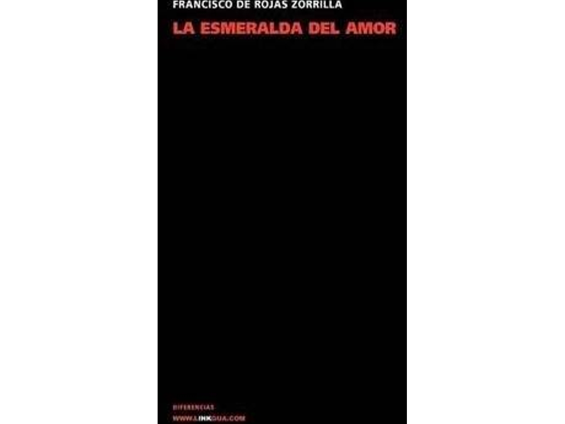 Livro La Esmeralda Del Amor de Francisco de Rojas Zorrilla (Espanhol)