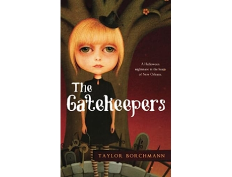 Livro The Gatekeepers De Taylor Borchmann (inglês)