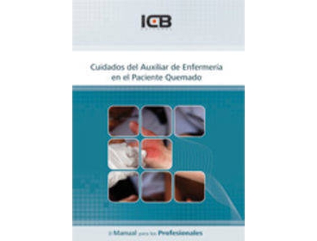 Livro Cuidados Del Auxiliar De Enfermería En El Paciente Quemado de Vários Autores (Espanhol)