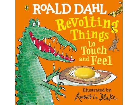 Livro Roald Dahl: Revolting Things To Touch And Feel de Roald Dahl