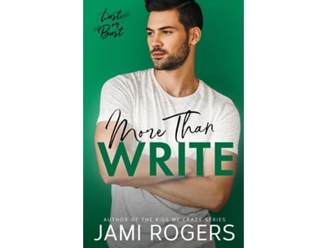 Livro More Than Write A Single Dad Grumpy Sunshine Romance de Jami Rogers (Inglês)