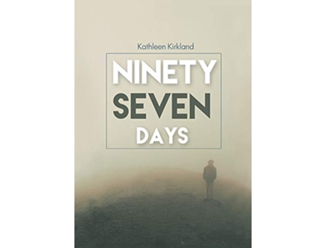 Livro Ninety Seven Days 1 de Mrs Kathleen Kirkland (Inglês)