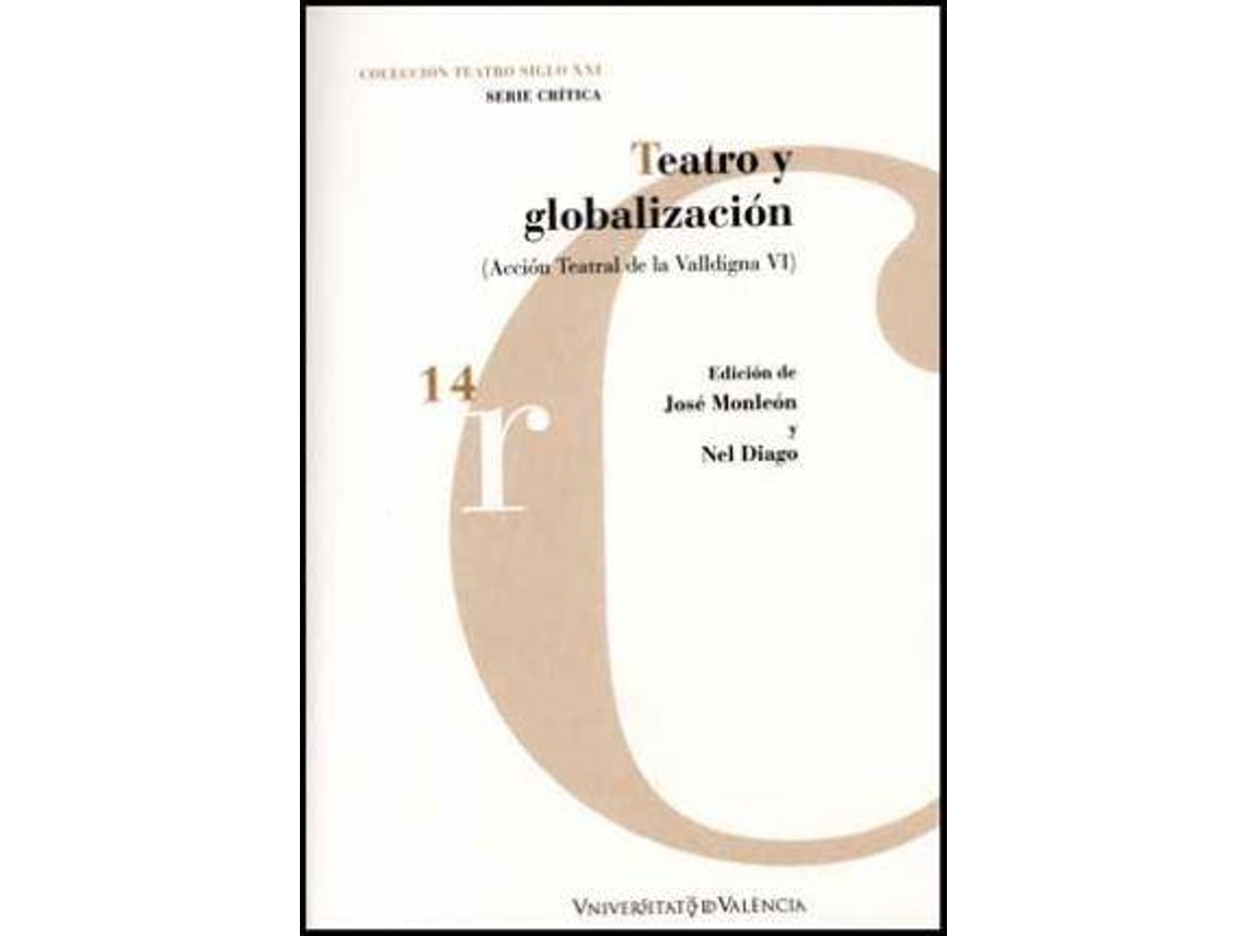 Livro Teatro y globalización de Manuel [Et Al Diago Mocholí (Espanhol)