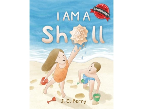 Livro I Am a Shell The tale of a conch shell who saves the day de J C Perry (Inglês)