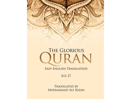 Livro The Glorious Quran Easy English Translation Juz 27 de Mohammad Ali Khan (Inglês)