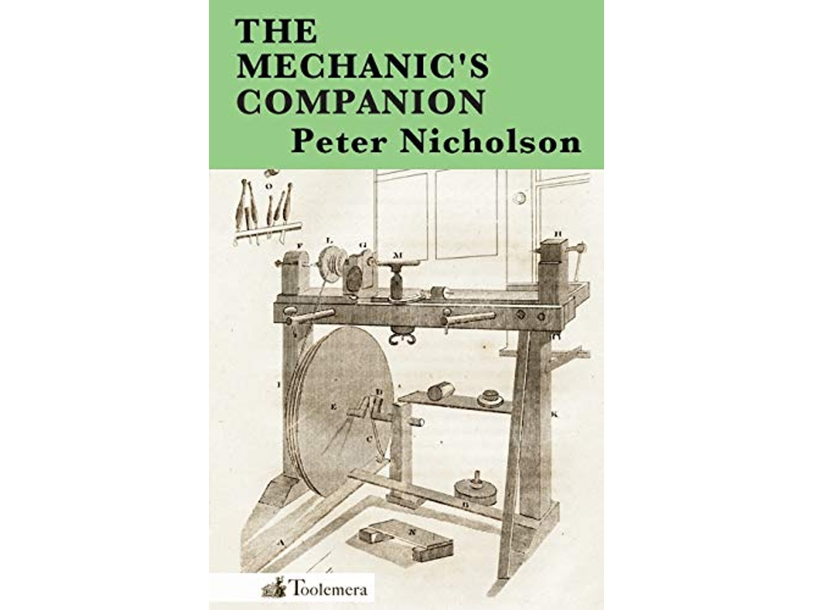 Livro The Mechanics Companion de Peter Nicholson (Inglês)