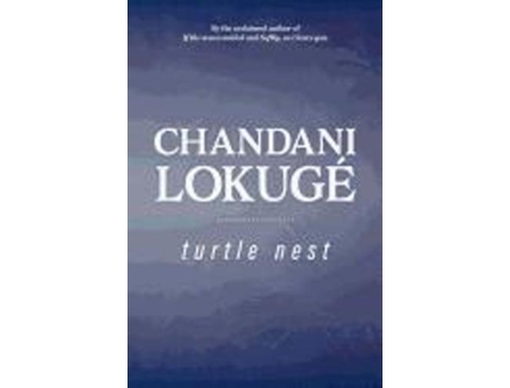 Livro Turtle Nest De Chandani Lokuge (inglês)