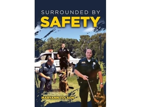 Livro Surrounded by Safety de Maryann Tolson (Inglês)