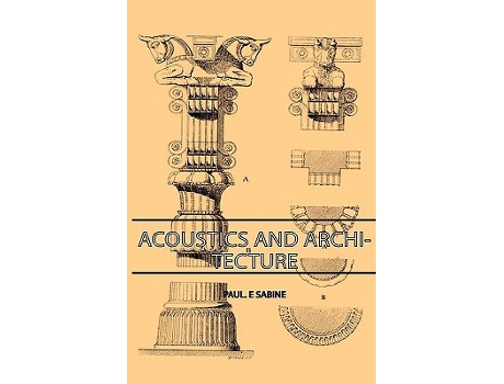 Livro Acoustics and Architecture de Paul E Sabine (Inglês)