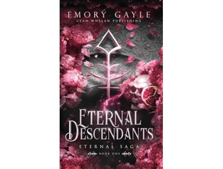 Livro Eternal Descendants Eternal Saga Book 1 de Emory Gayle e Anne K Whelan (Inglês - Capa Dura)