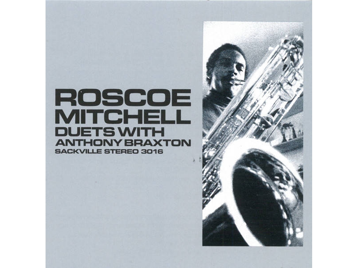 CD Roscoe Mitchell With Anthony Braxton - Duets (1CDs)