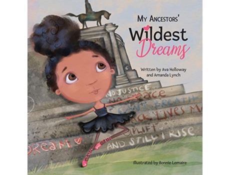 Livro My Ancestors Wildest Dreams de Amanda Loraine Lynch Ava Corinne Holloway (Inglês)