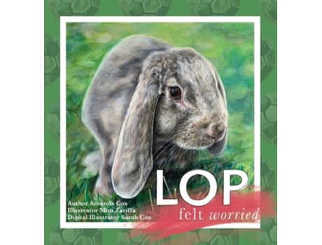 Livro Lop Felt Worried De Amanda Cox (inglês - Capa Dura)