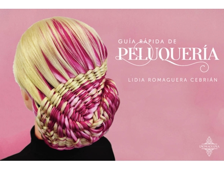 Livro Guía rápida de peluquería de Lidia Romaguera Cebrián (Espanhol - 2020)