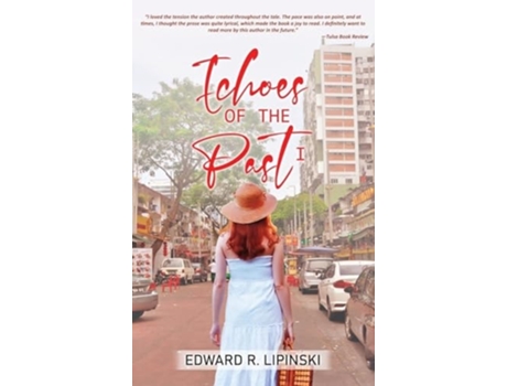 Livro Echoes Of The Past I de Edward R Lipinski (Inglês - Capa Dura)