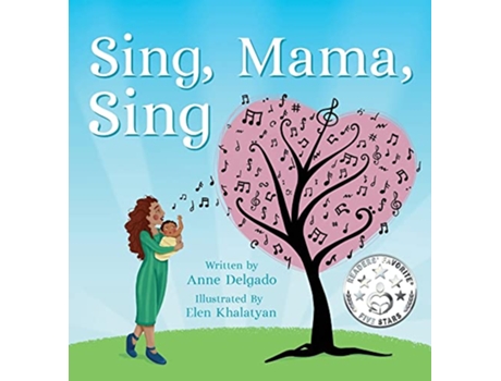 Livro Sing Mama Sing de Anne Delgado (Inglês - Capa Dura)