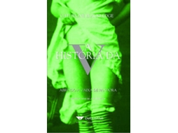 Livro A História Da V Abrindo A Caixa De Pandora De Catherine Blackledge (português)