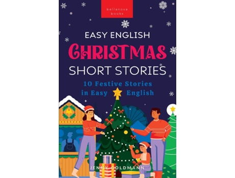 Livro Easy English Christmas Short Stories 10 Festive Stories in Easy English de Jenny Goldmann (Inglês)