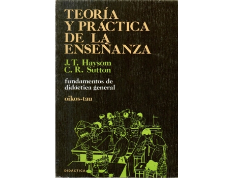 Livro Teoría Y Práctica De La Enseñanza de J. T. Haysom (Espanhol)