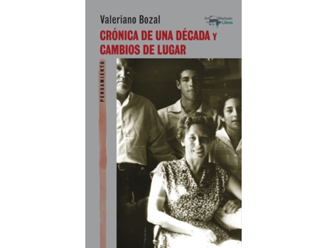 Livro Crónica De Una Década Y Cambios De Lugar de Valeriano Bozal (Espanhol)