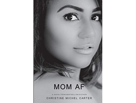 Livro MOM AF de Christine Michel Carter (Inglês)