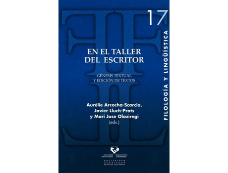 Livro En El Taller Del Escritor. Génesis Textual Y Edición De Textos de Mari Jose Olaziregi Alustiza (Espanhol)