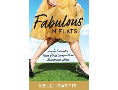 Livro Fabulous in Flats de Kelli Gastis (Inglês)