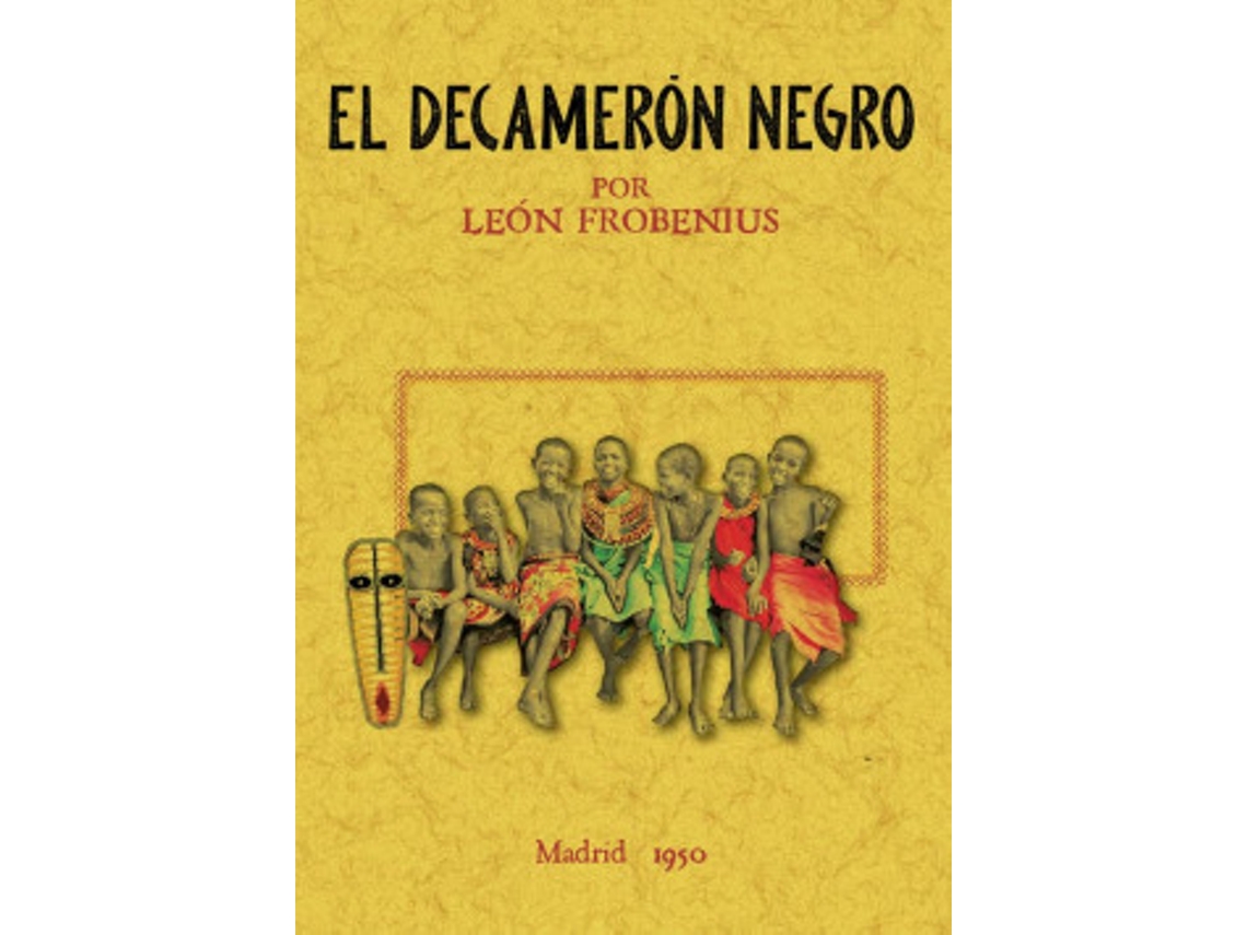 Livro El Decamerón Negro de Frobenius e León
