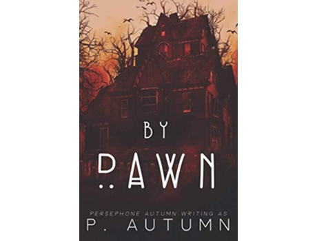 Livro By Dawn De Persephone Autumn (inglês)
