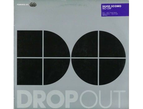 Vinil No-dip, Silvio Ecomo Dropout