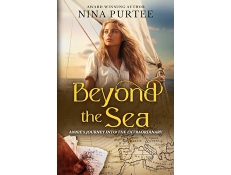 Livro Beyond the Sea Annies Journey into the Extraordinary de Nina Purtee (Inglês)