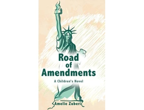 Livro Road Of Amendments A Childrens Novel De Amelie Zuberi (inglês - Capa Dura)