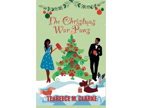 Livro The Christmas War Paws de Terreece M Clarke (Inglês)